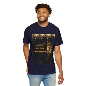 Inspirational Printed T-shirt/ Mayo Enspirasyon "MWEN SE YON CHANPYON!"